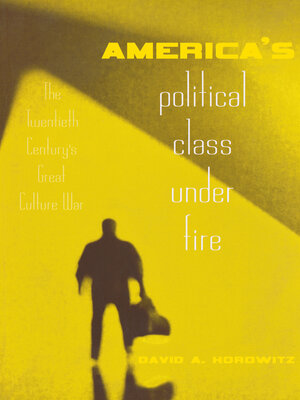 cover image of America's Political Class Under Fire